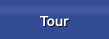 Tour
