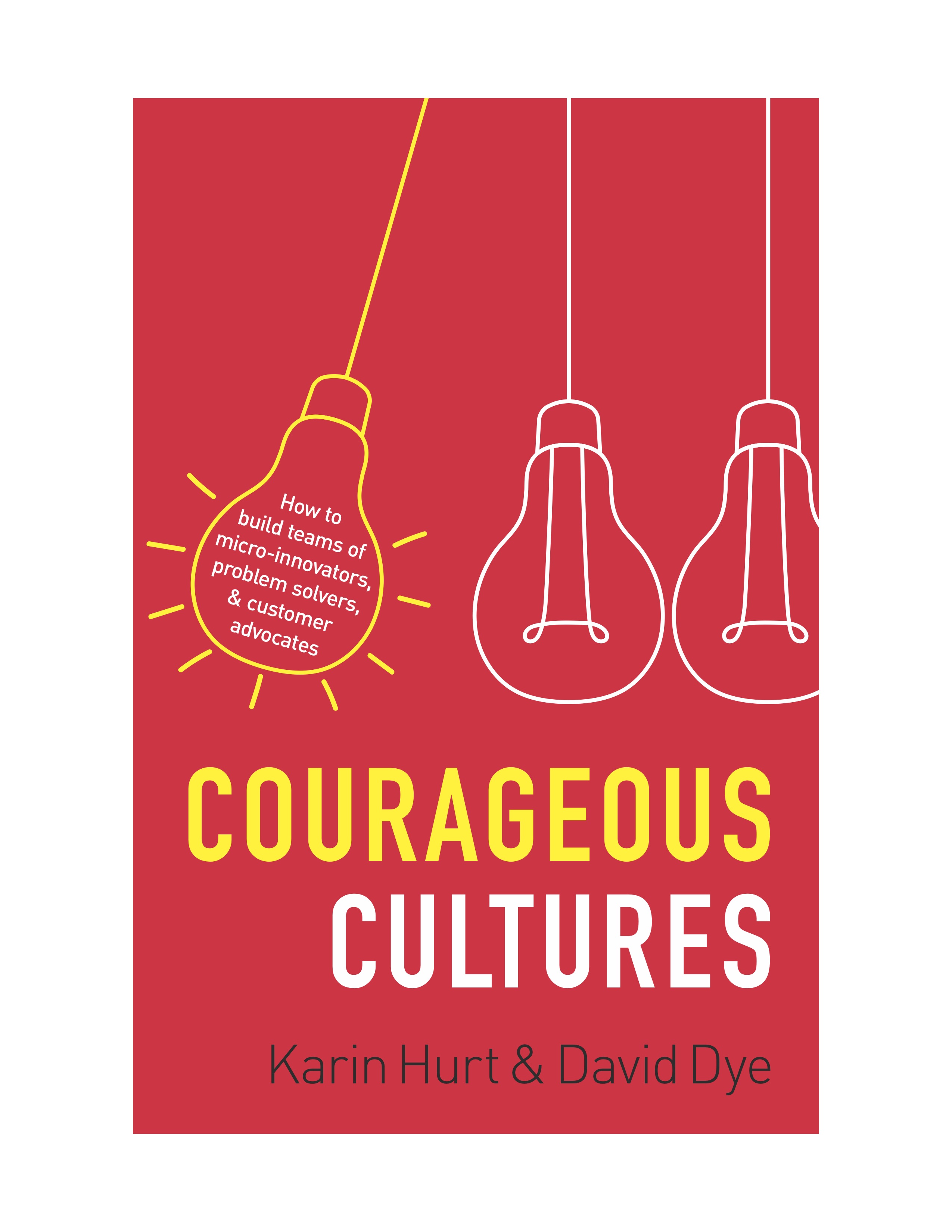 Courageous Cultures