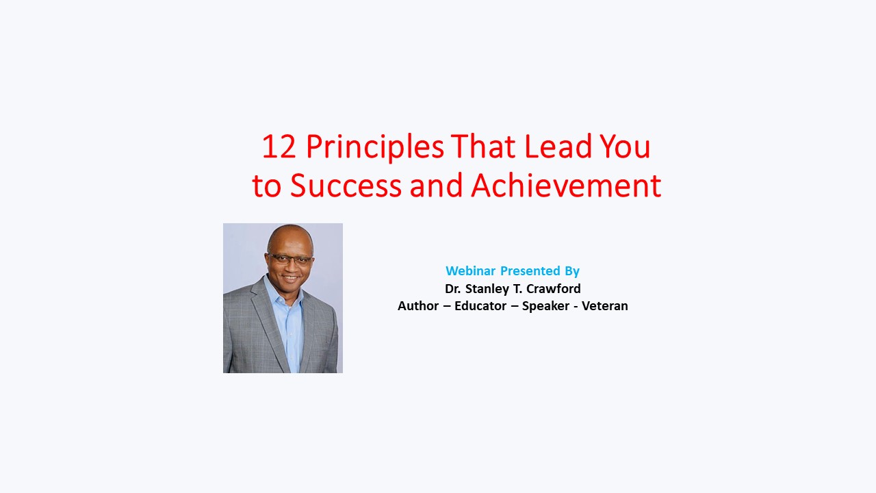 12 Principles That Lead You To Success And Achievement
