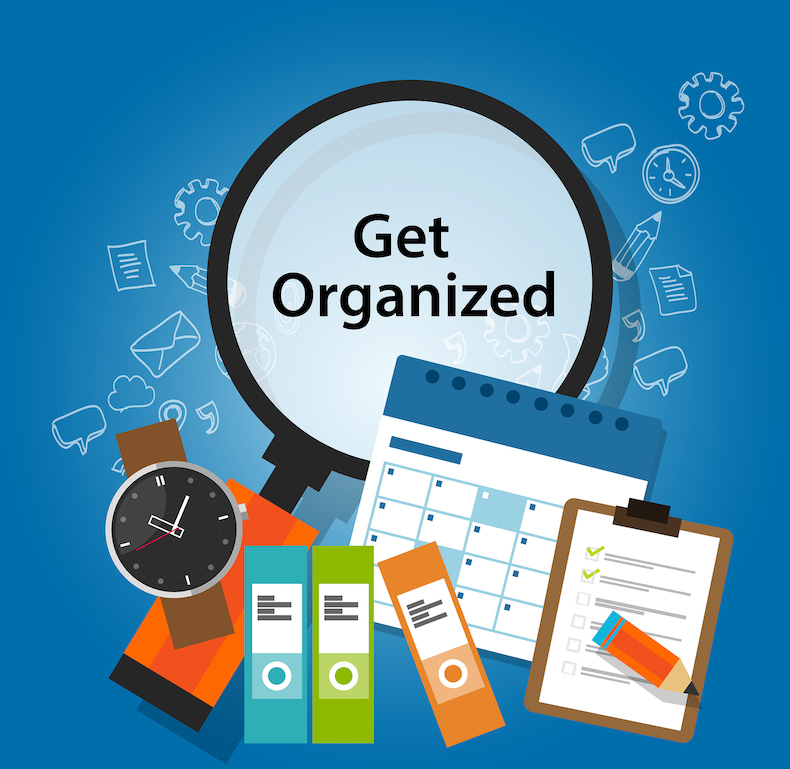 GET ORGANIZED, PRIORITIZED OR GET BURIED!