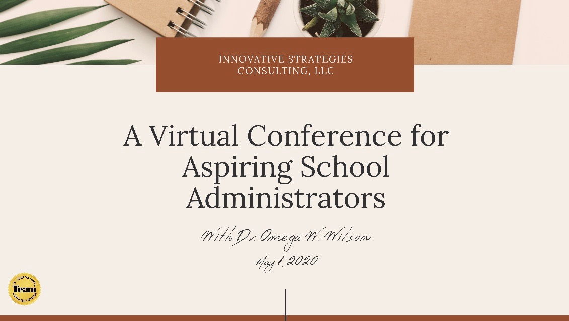 A Virtual Conference for Aspiring School Administrators