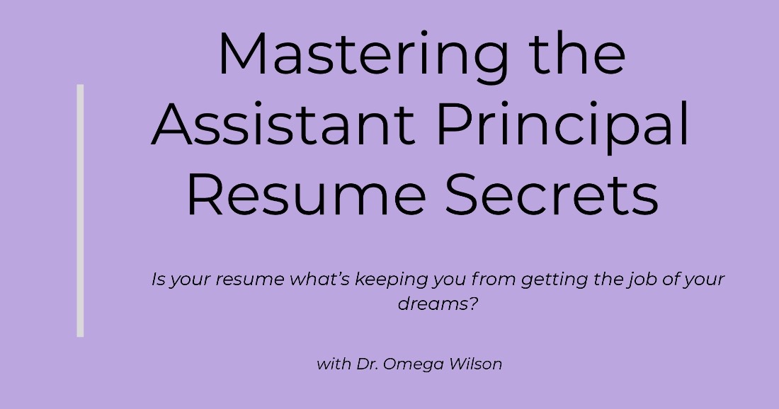 Mastering the Assistant Principal Resume Secrets