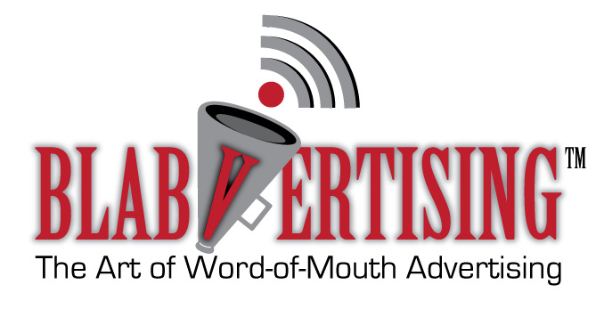 Blabvertising:The Art of Word of Mouth Marketing